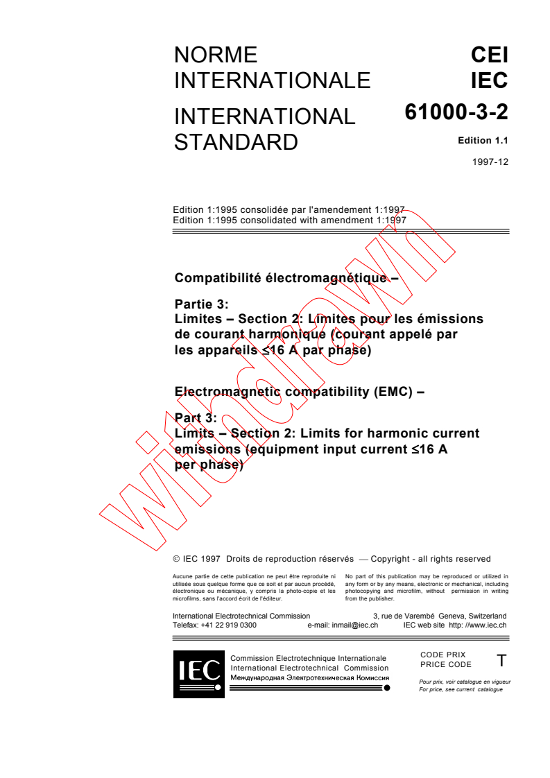 IEC 61000-3-2:1995+AMD1:1997 CSV - Electromagnetic compatibility (EMC) - Part 3: Limits - Section 2: Limits for harmonic current emissions (equipment input current <=16 A per phase)
Released:12/17/1997