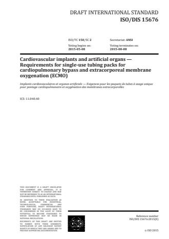 ISO 15676:2016 - Cardiovascular implants and artificial organs -- Requirements for single-use tubing packs for cardiopulmonary bypass and extracorporeal membrane oxygenation (ECMO)