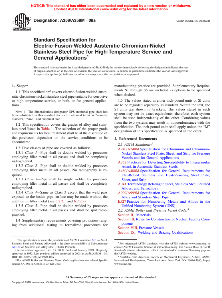 ASTM A358/A358M-08a - Standard Specification for  Electric-Fusion-Welded Austenitic Chromium-Nickel Stainless Steel Pipe for High-Temperature Service and General Applications
