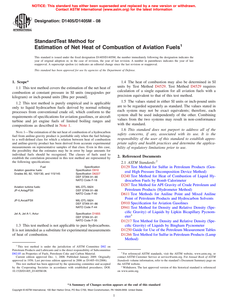 ASTM D1405/D1405M-08 - Standard Test Method for Estimation of Net Heat of Combustion of Aviation Fuels