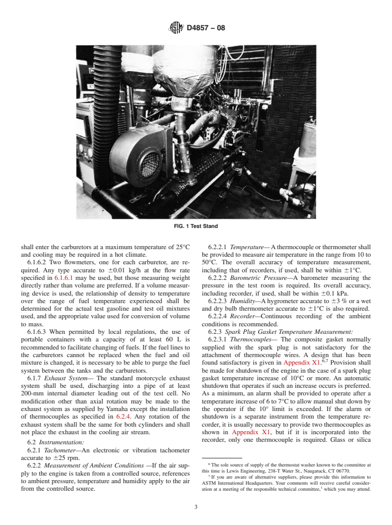 ASTM D4857-08 - Standard Test Method for Determination of the Ability of Lubricants to Minimize Ring Sticking and Piston Deposits in Two-Stroke-Cycle Gasoline Engines Other Than Outboards