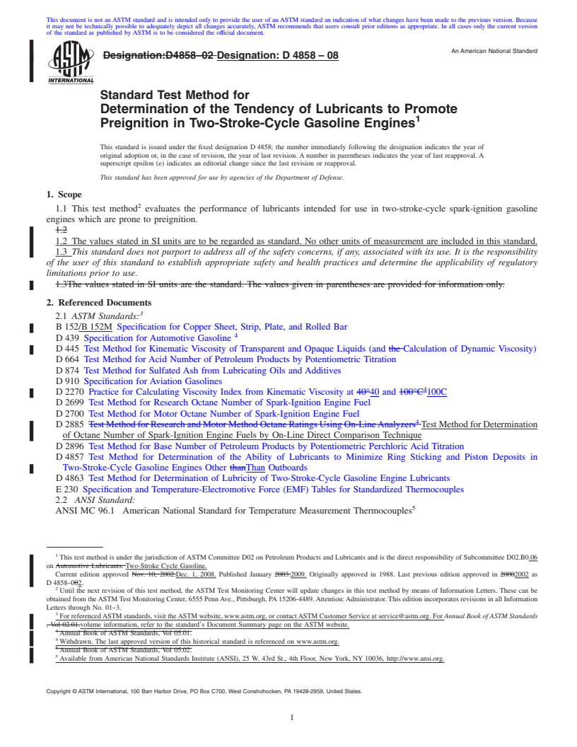 REDLINE ASTM D4858-08 - Standard Test Method for Determination of the Tendency of Lubricants to Promote Preignition in Two-Stroke-Cycle Gasoline Engines