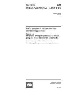 ISO 14644-16:2019 - Salles propres et environnements maîtrisés apparentés — Partie 16: Efficacité énergétique dans les salles propres et les dispositifs séparatifs
Released:5/24/2019 - Page 1 preview