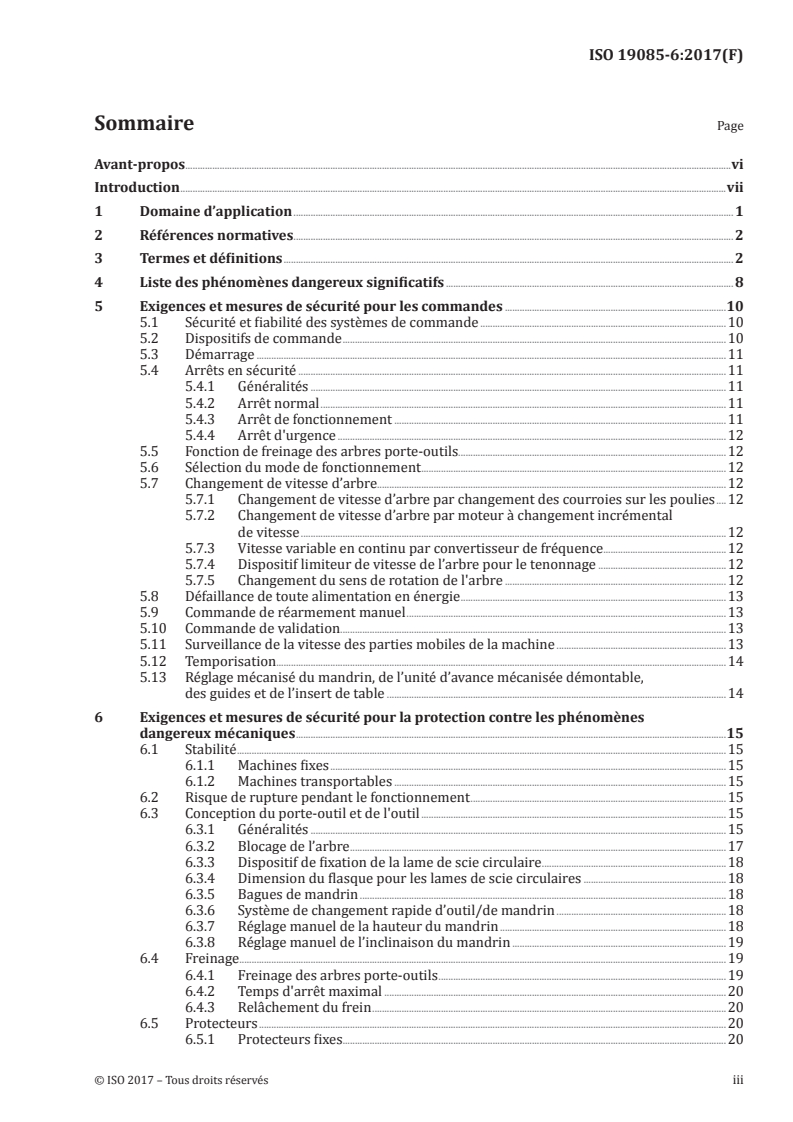 ISO 19085-6:2017 - Machines à bois — Sécurité — Partie 6: Toupies monobroches à arbre vertical
Released:11/2/2017