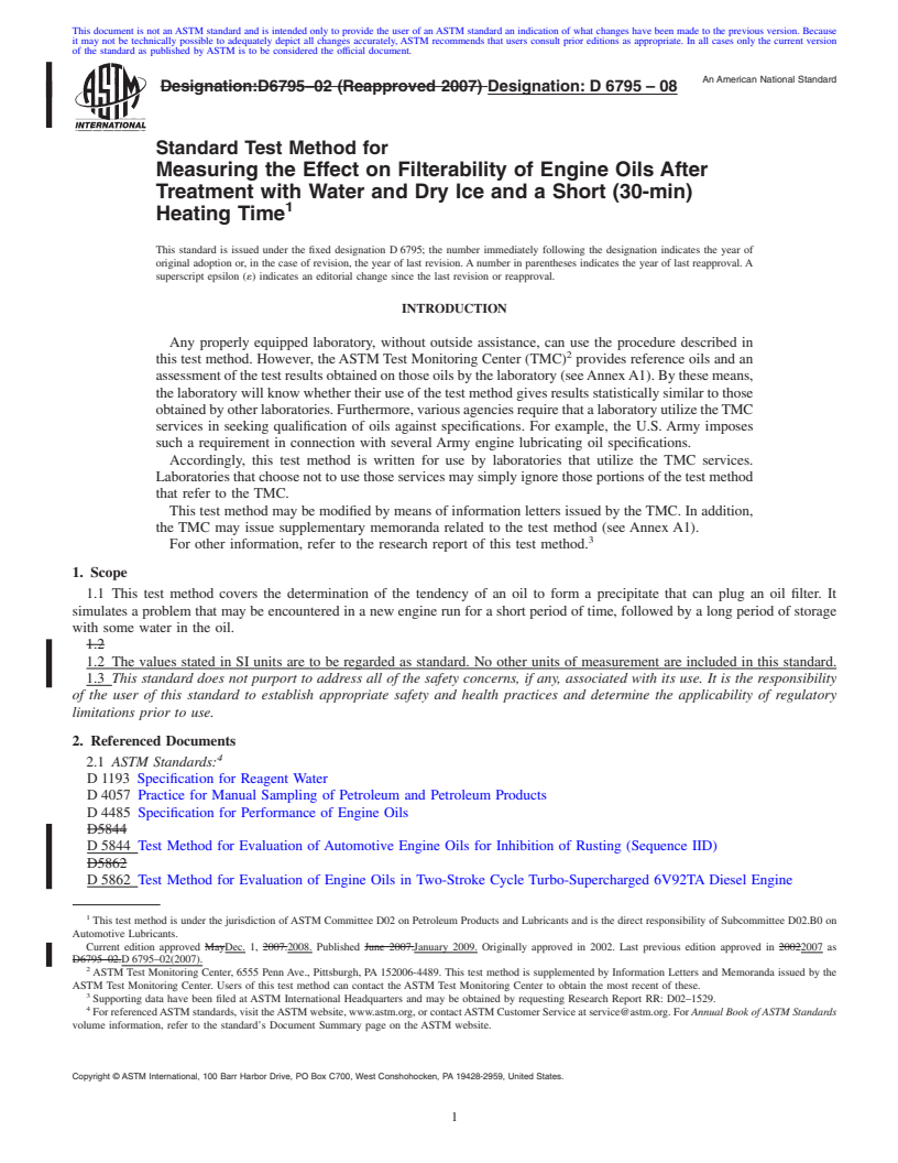 REDLINE ASTM D6795-08 - Standard Test Method for Measuring the Effect on Filterability of Engine Oils After Treatment with Water and Dry Ice and a Short (30-min) Heating Time