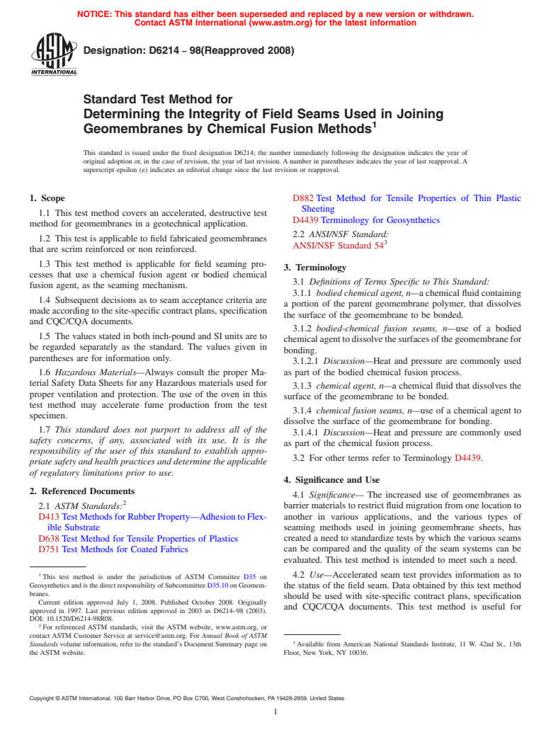 ASTM D6214-98(2008) - Standard Test Method for Determining the Integrity of Field Seams Used in Joining Geomembranes by Chemical Fusion Methods