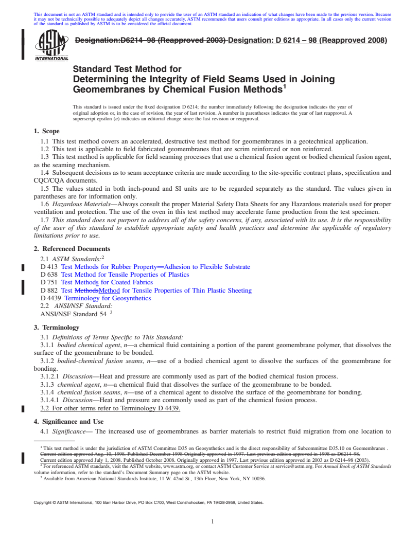 REDLINE ASTM D6214-98(2008) - Standard Test Method for Determining the Integrity of Field Seams Used in Joining Geomembranes by Chemical Fusion Methods