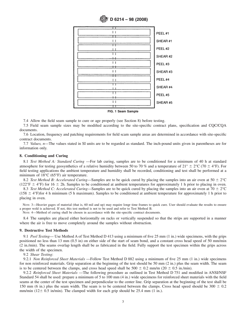 REDLINE ASTM D6214-98(2008) - Standard Test Method for Determining the Integrity of Field Seams Used in Joining Geomembranes by Chemical Fusion Methods