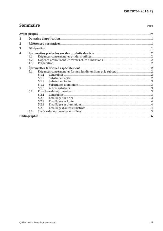ISO 28764:2015 - Émaux vitrifiés -- Production d'éprouvettes pour l'essai des émaux sur la tôle d'acier, la tôle d'aluminium et la fonte