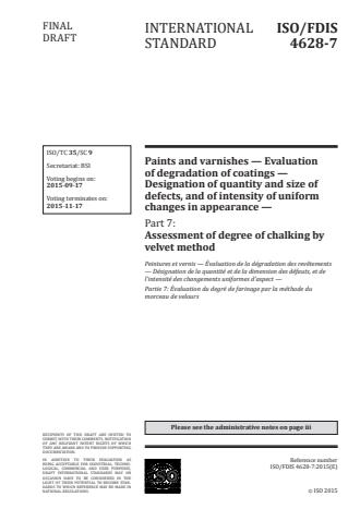 ISO 4628-7:2016 - Paints and varnishes -- Evaluation of degradation of coatings -- Designation of quantity and size of defects, and of intensity of uniform changes in appearance