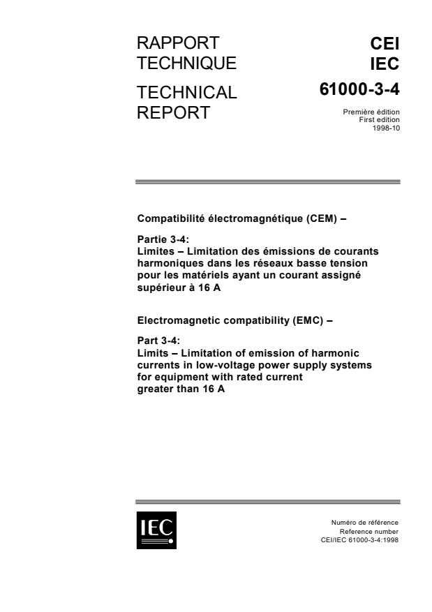 IEC TS 61000-3-4:1998 - Electromagnetic compatibility (EMC) - Part 3-4: Limits - Limitation of emission of harmonic currents in low-voltage power supply systems for equipment with rated current greater than 16 A