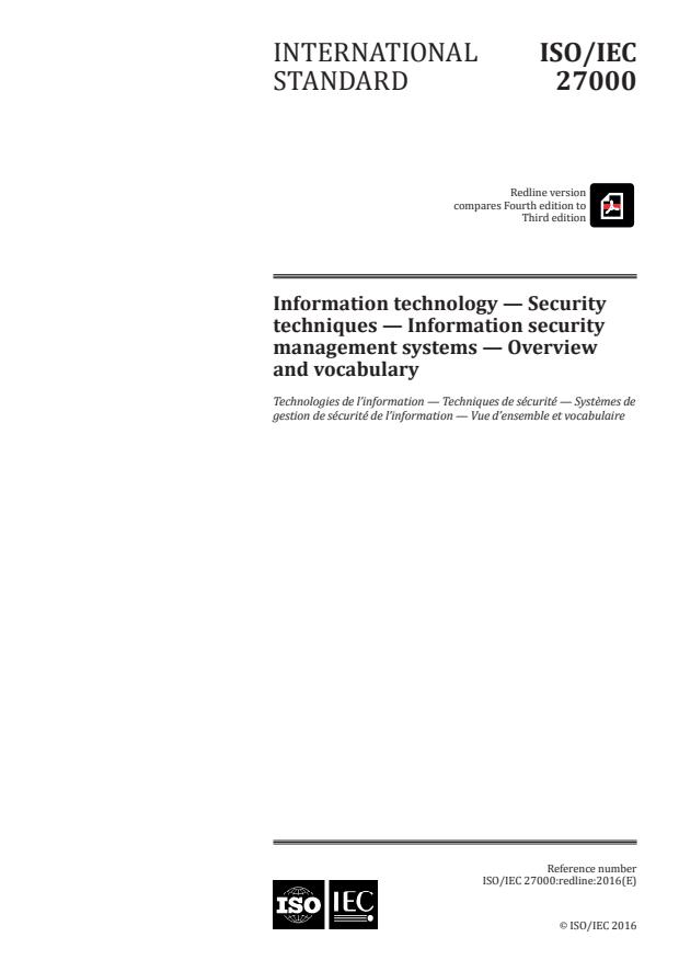 REDLINE ISO/IEC 27000:2016 - Information technology -- Security techniques -- Information security management systems -- Overview and vocabulary