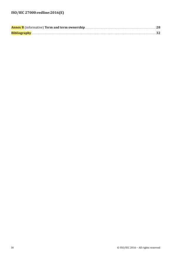 ISO/IEC 27000:2016 REDLINE ISO/IEC 27000:2016 - Information technology -- Security techniques -- Information security management systems -- Overview and vocabulary - Page 4 preview