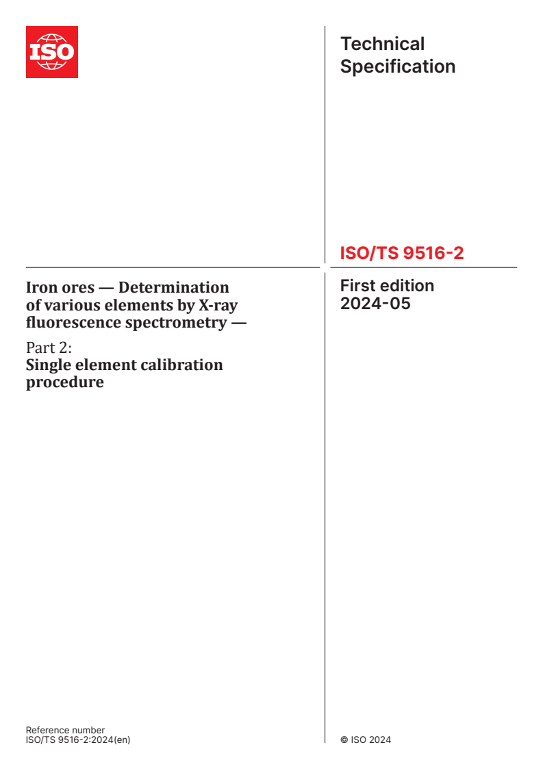 ISO/TS 9516-2:2024 - Iron ores — Determination of various elements by X-ray fluorescence spectrometry — Part 2: Single element calibration procedure
Released:6. 05. 2024