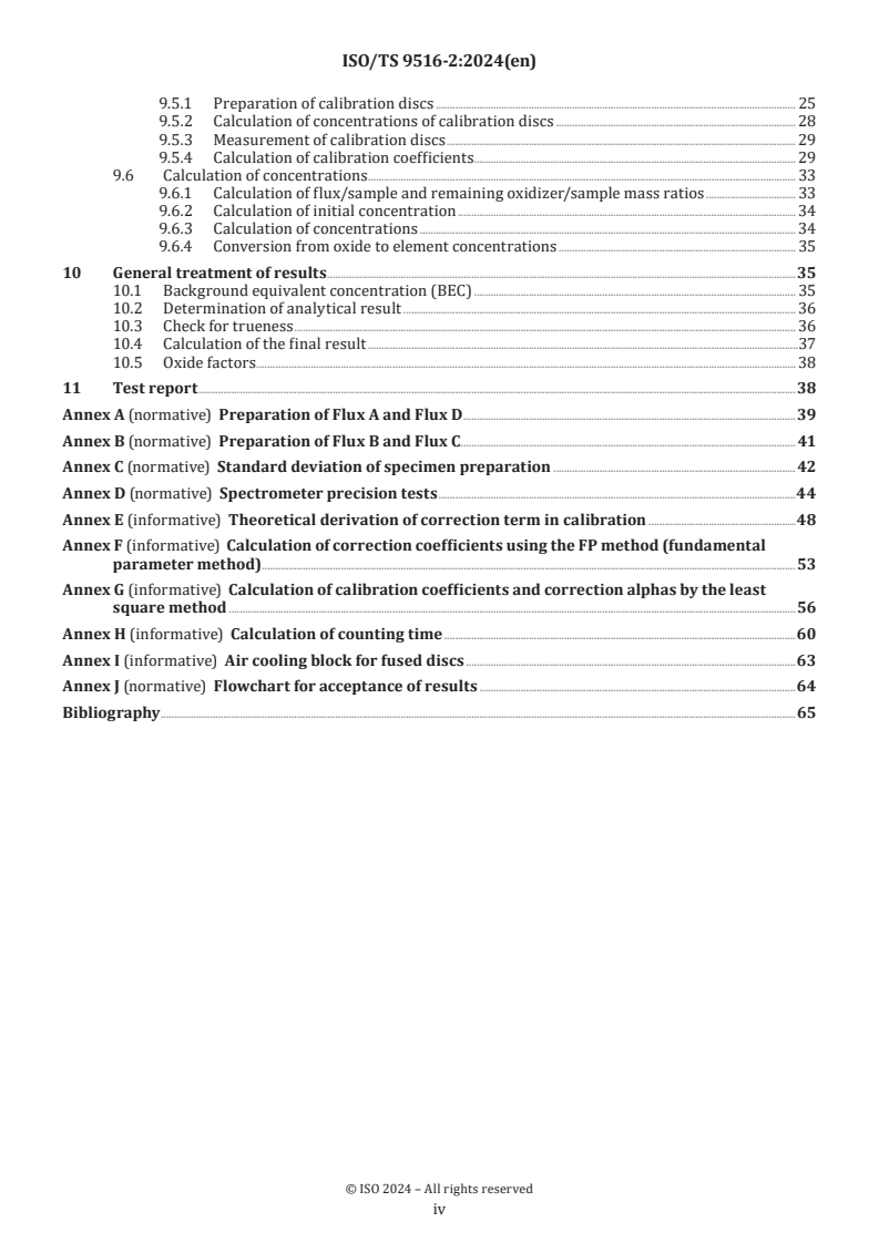 ISO/TS 9516-2:2024 ISO/TS 9516-2:2024 - Iron ores — Determination of various elements by X-ray fluorescence spectrometry — Part 2: Single element calibration procedure
Released:6. 05. 2024 - Page 4 preview