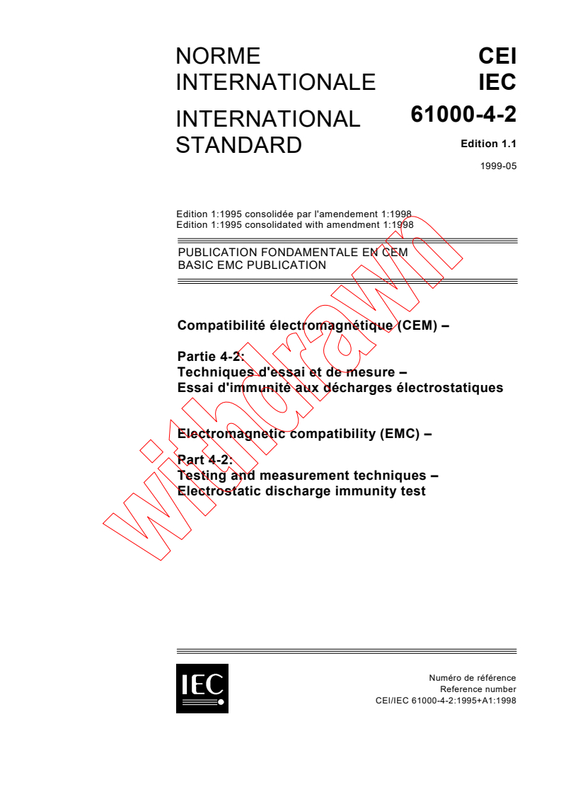IEC 61000-4-2:1995+AMD1:1998 CSV - Electromagnetic compatibility (EMC) - Part 4-2: Testing and measurement techniques - Electrostatic discharge immunity test
Released:5/27/1999
Isbn:2831847818