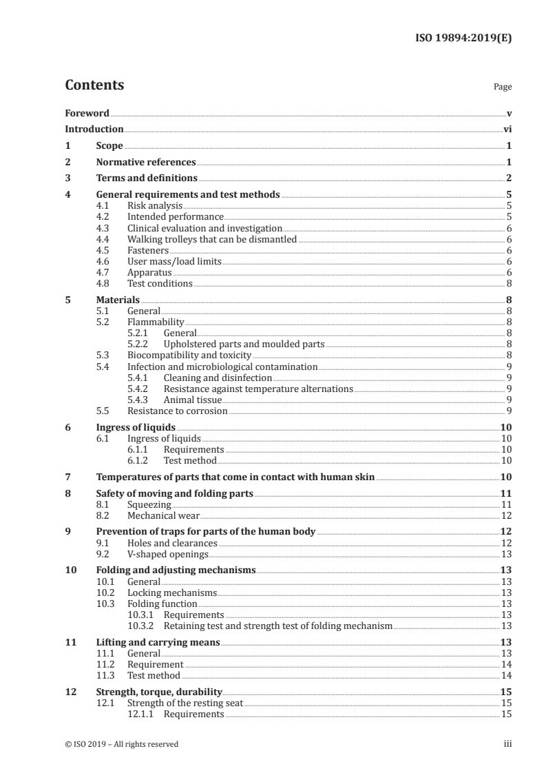 ISO 19894:2019 - Walking trolleys — Requirements and test methods
Released:5/16/2019