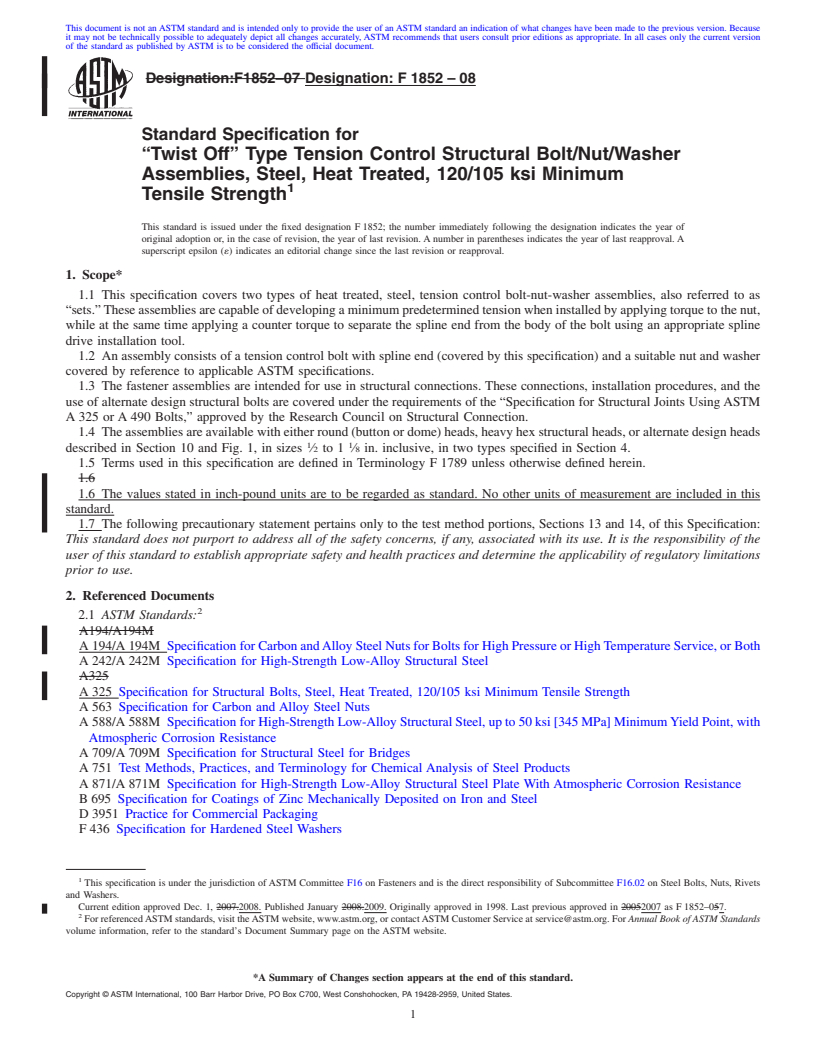 REDLINE ASTM F1852-08 - Standard Specification for <span class='unicode'>&#x201C;</span>Twist Off<span class='unicode'>&#x201D;</span> Type Tension Control Structural Bolt/Nut/Washer Assemblies, Steel, Heat Treated, 120/105 ksi Minimum Tensile Strength