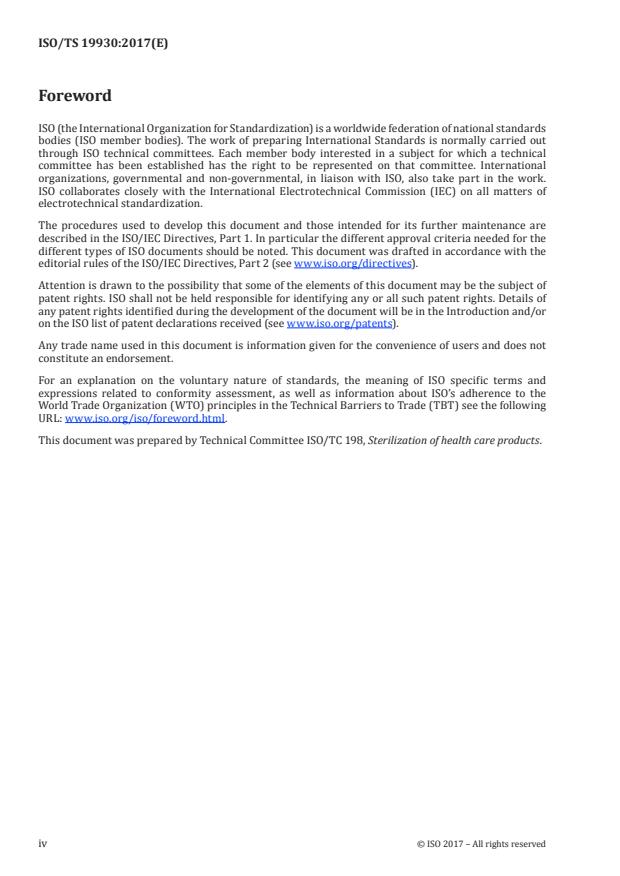 ISO/TS 19930:2017 ISO/TS 19930:2017 - Guidance on aspects of a risk-based approach to assuring sterility of terminally sterilized, single-use health care product that is unable to withstand processing to achieve maximally a sterility assurance level of 10-6 - Page 4 preview