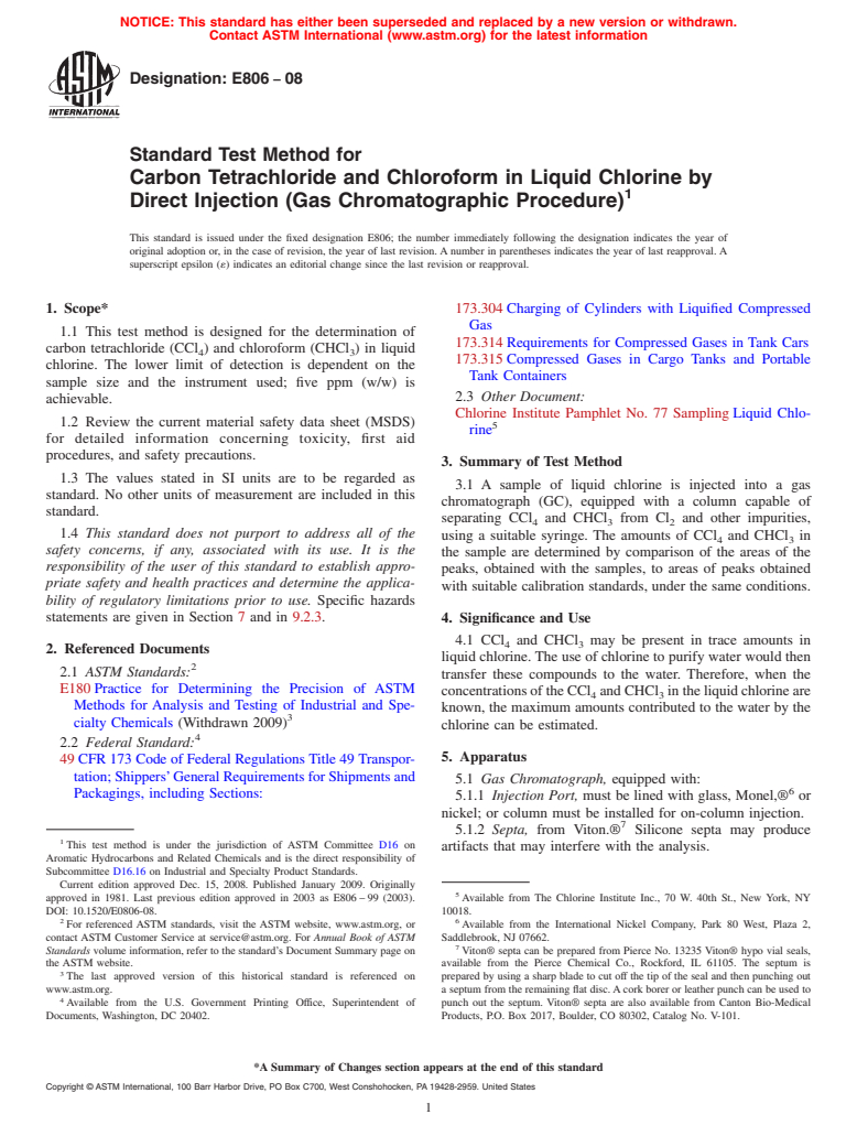 ASTM E806-08 - Standard Test Method for Carbon Tetrachloride and Chloroform in Liquid Chlorine by Direct Injection (Gas Chromatographic Procedure)