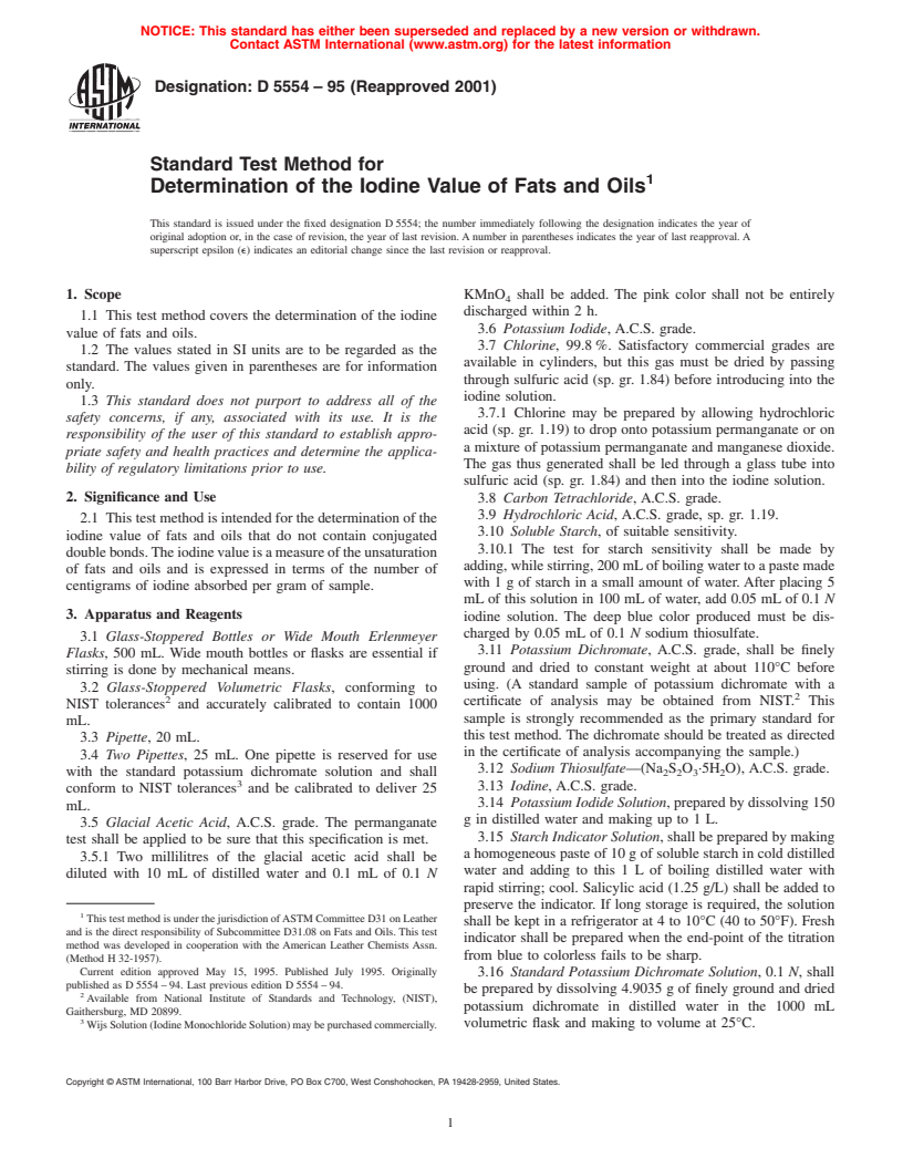 ASTM D5554-95(2001) - Standard Test Method for Determination of the Iodine Value of Fats and Oils