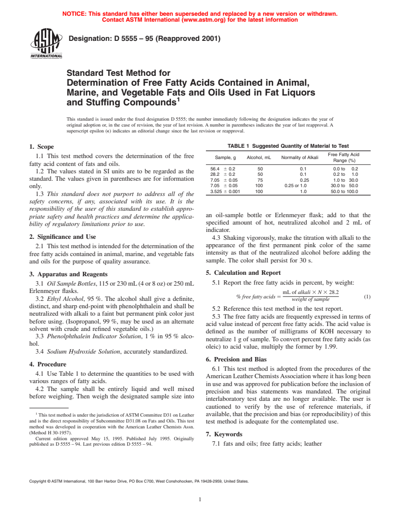 ASTM D5555-95(2001) - Standard Test Method for Determination of Free Fatty Acids Contained in Animal, Marine, and Vegetable Fats and Oils Used in Fat Liquors and Stuffing Compounds