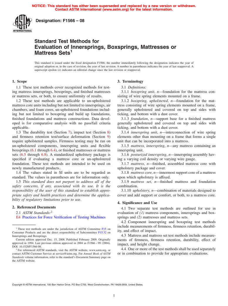 ASTM F1566-08 - Standard Test Methods for Evaluation of Innersprings, Boxsprings, Mattresses or Mattress Sets