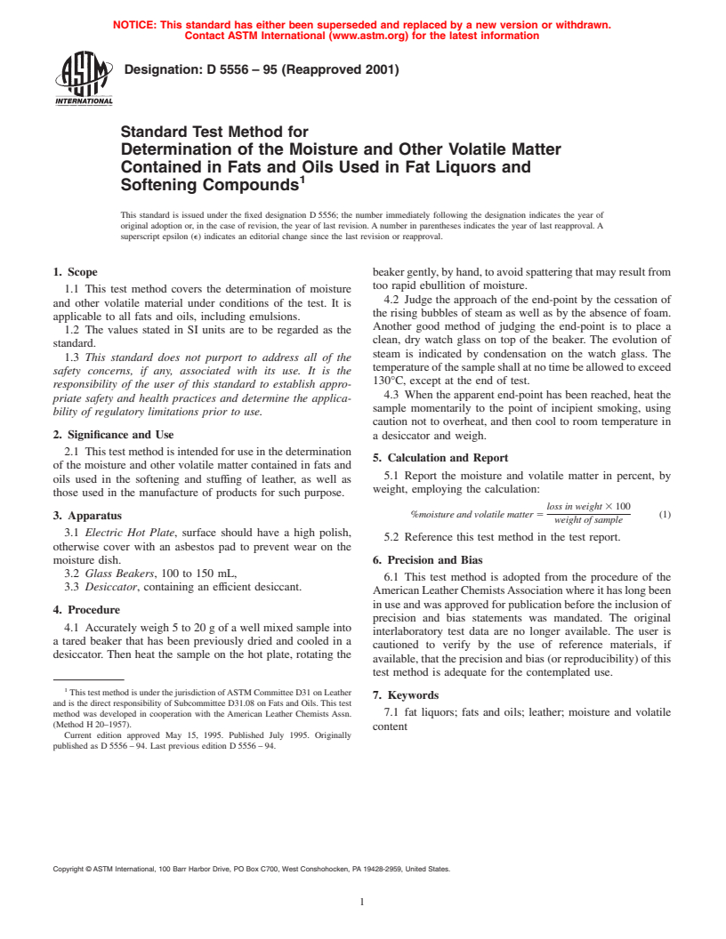 ASTM D5556-95(2001) - Standard Test Method for Determination of the Moisture and Other Volatile Matter Contained in Fats and Oils Used in Fat Liquors and Softening Compounds