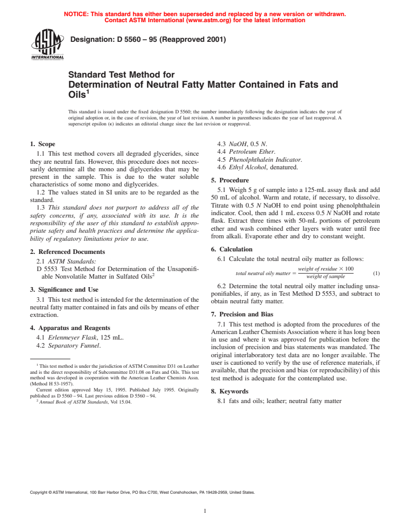 ASTM D5560-95(2001) - Standard Test Method for Determination of Neutral Fatty Matter Contained in Fats and Oils
