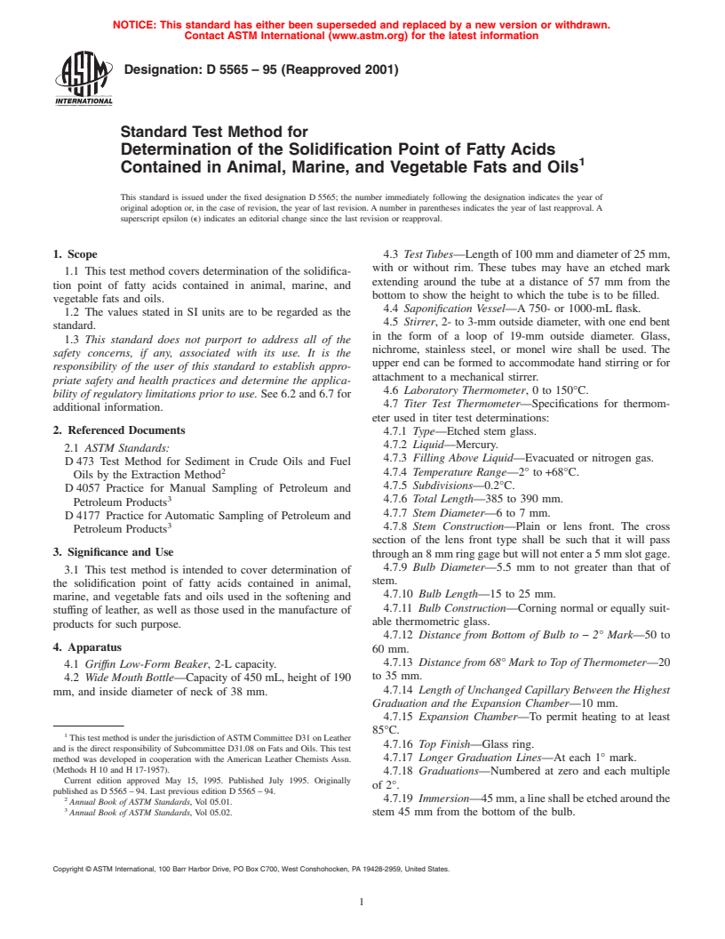 ASTM D5565-95(2001) - Standard Test Method for Determination of the Solidification Point of Fatty Acids Contained in Animal, Marine, and Vegetable Fats and Oils