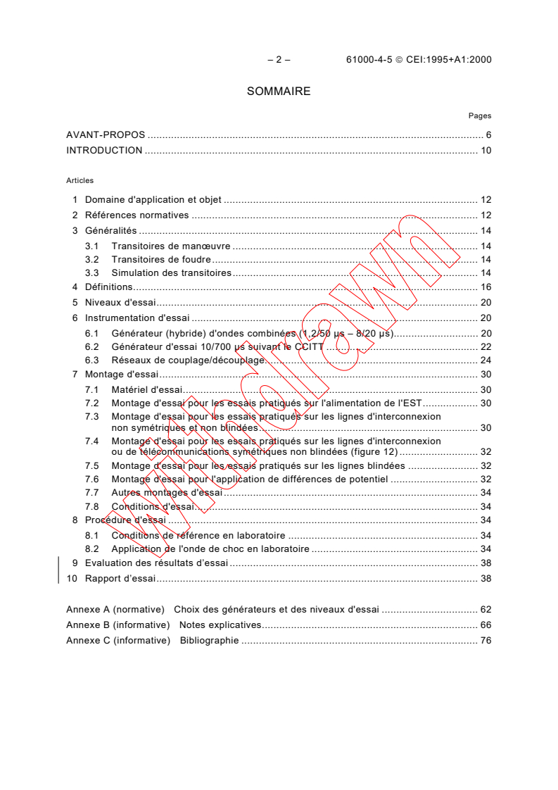 IEC 61000-4-5:1995 IEC 61000-4-5:1995+AMD1:2000 CSV - Compatibilité électromagnétique (CEM)- Partie 4-5: Techniques d'essai et de mesure - Essai d'immunité aux ondes de choc
Released:4/26/2001 - Page 4 preview