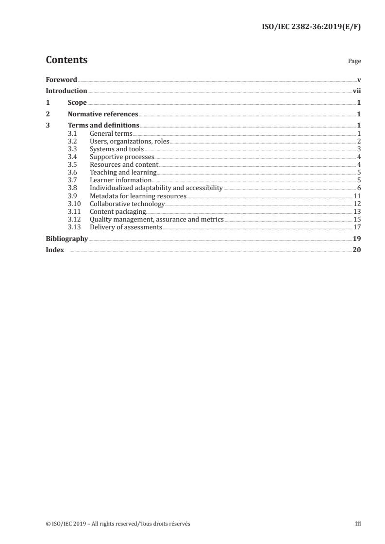 ISO/IEC 2382-36:2019 - Information technology — Vocabulary — Part 36: Learning, education and training
Released:6/7/2019