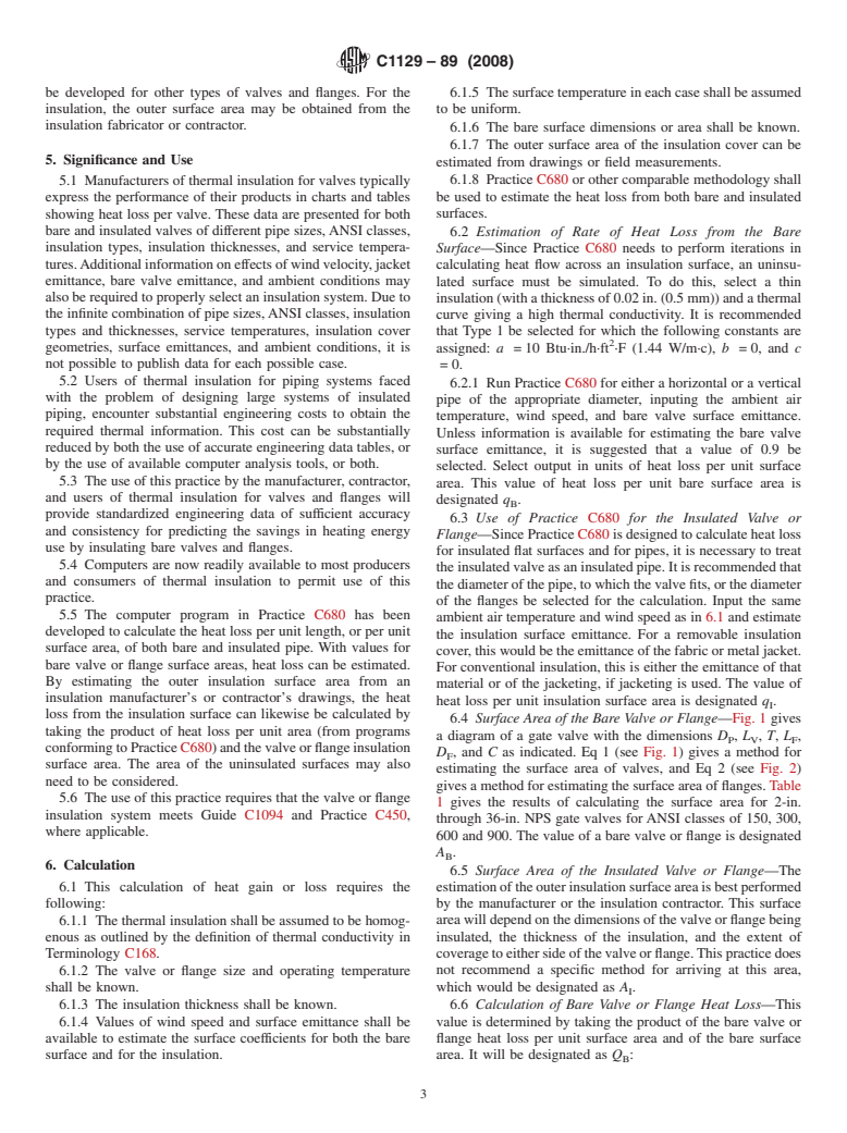 ASTM C1129-89(2008) - Standard Practice for Estimation of Heat Savings by Adding Thermal Insulation to Bare Valves and Flanges