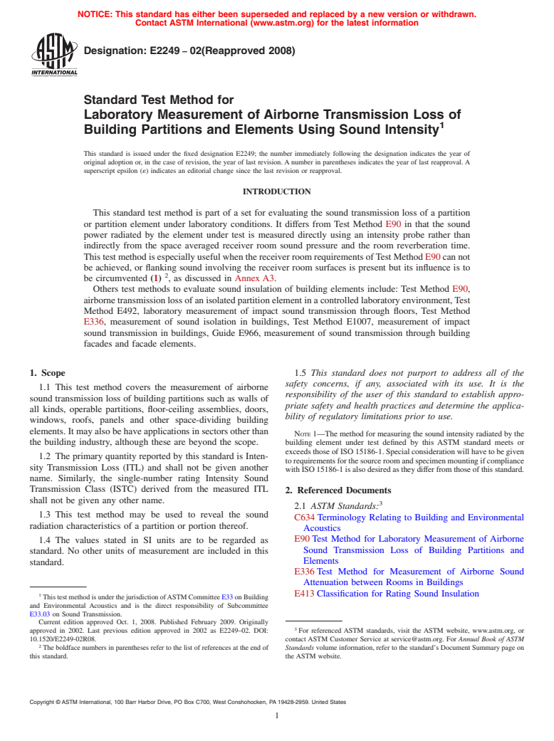 ASTM E2249-02(2008) - Standard Test Method for Laboratory Measurement of Airborne Transmission Loss of Building Partitions and Elements Using Sound Intensity