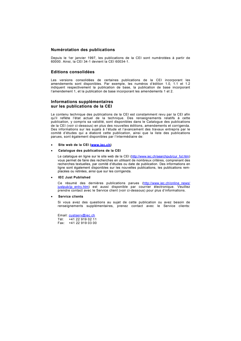 IEC 61000-4-7:2002 IEC 61000-4-7:2002 - Compatibilité électromagnétique (CEM) - Partie 4-7: Techniques d'essai et de mesure - Guide général relatif aux mesures d'harmoniques et d'interharmoniques, ainsi qu'à l'appareillage de mesure, applicable aux réseaux d'alimentation et aux appareils qui y sont raccordés
Released:8/8/2002 - Page 2 preview