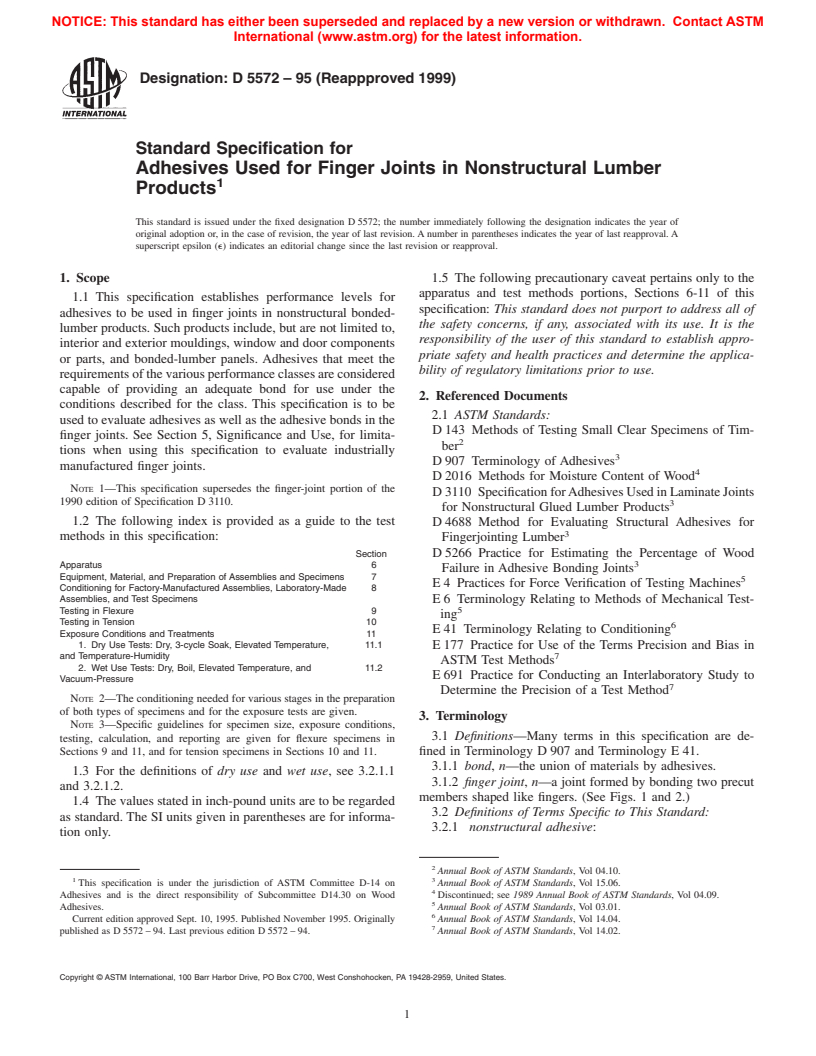 ASTM D5572-95(1999) - Standard Specification for Adhesives Used for Finger Joints in Nonstructural Lumber Products