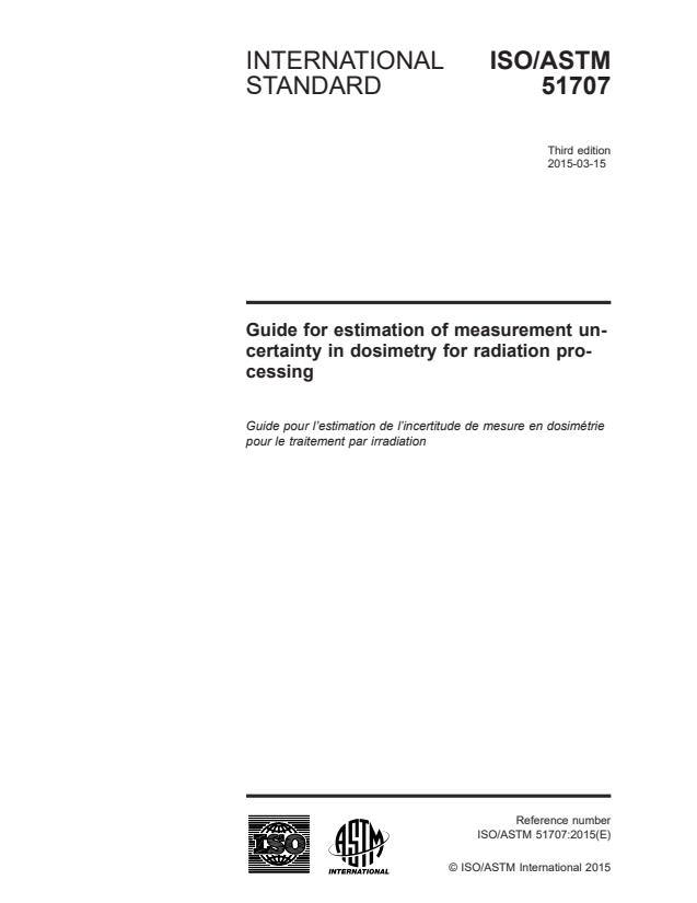 ISO/ASTM 51707:2015 - Guide for estimation of measurement uncertainty in dosimetry for radiation processing
