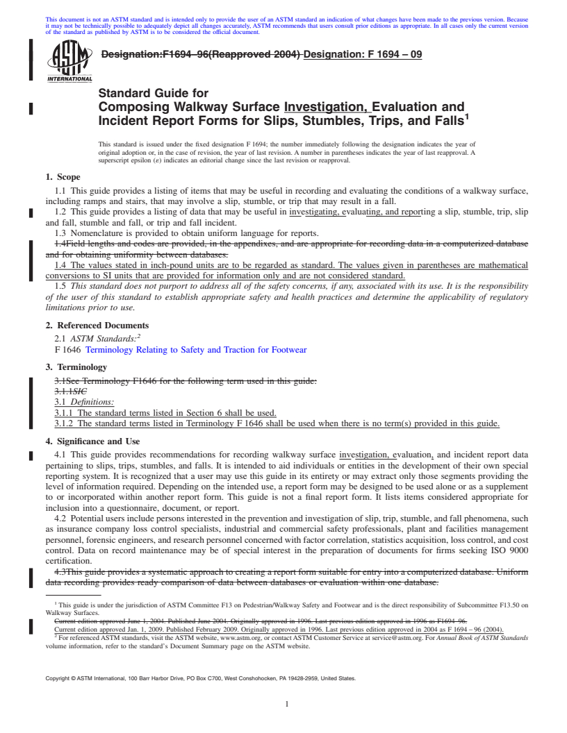 REDLINE ASTM F1694-09 - Standard Guide for  Composing Walkway Surface Investigation, Evaluation and Incident Report Forms for Slips, Stumbles, Trips, and Falls