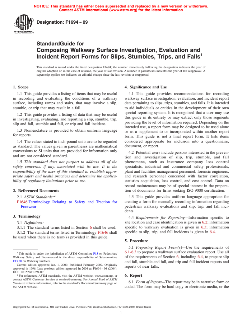 ASTM F1694-09 - Standard Guide for  Composing Walkway Surface Investigation, Evaluation and Incident Report Forms for Slips, Stumbles, Trips, and Falls