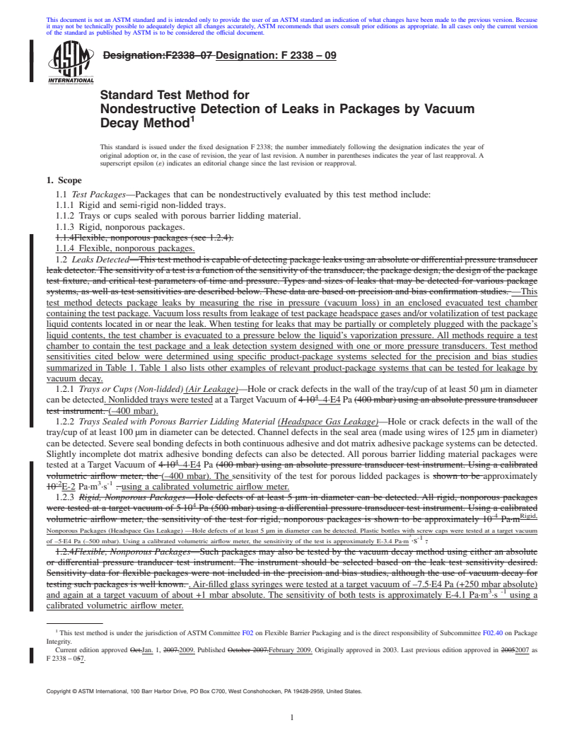 REDLINE ASTM F2338-09 - Standard Test Method for Nondestructive Detection of Leaks in Packages by Vacuum Decay Method