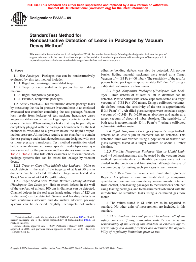 ASTM F2338-09 - Standard Test Method for Nondestructive Detection of Leaks in Packages by Vacuum Decay Method