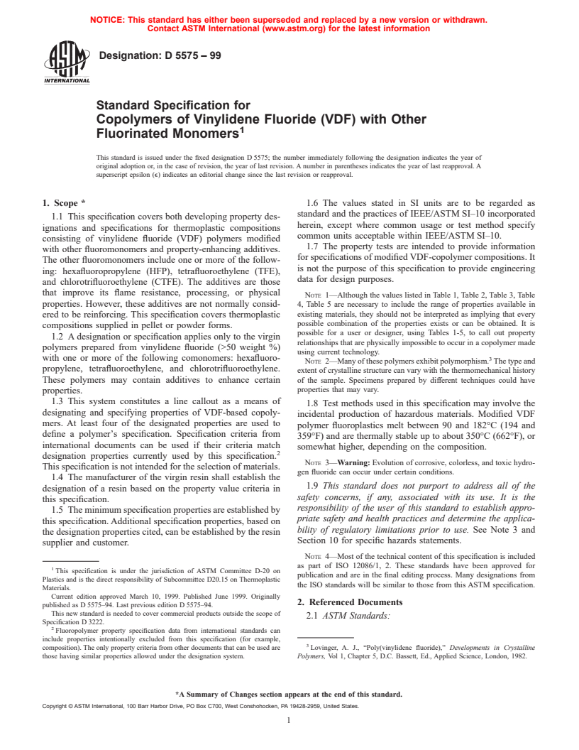 ASTM D5575-99 - Standard Specification for Copolymers of Vinylidene Fluoride (VDF) with Other Fluorinated Monomers