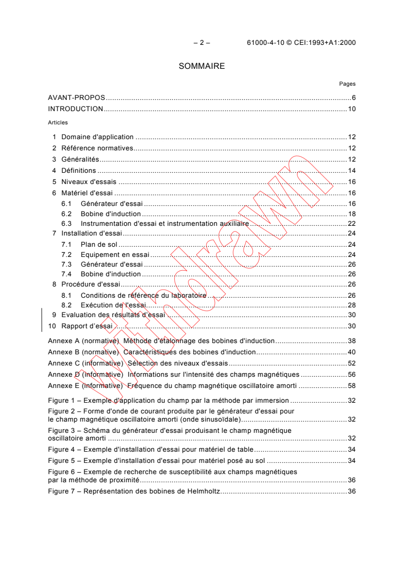 IEC 61000-4-10:1993 IEC 61000-4-10:1993+AMD1:2000 CSV - Electromagnetic compatibility (EMC) - Part 4-10: Testing and measurement techniques - Damped oscillatory magnetic field immunity test
Released:3/28/2001
Isbn:2831856779 - Page 4 preview