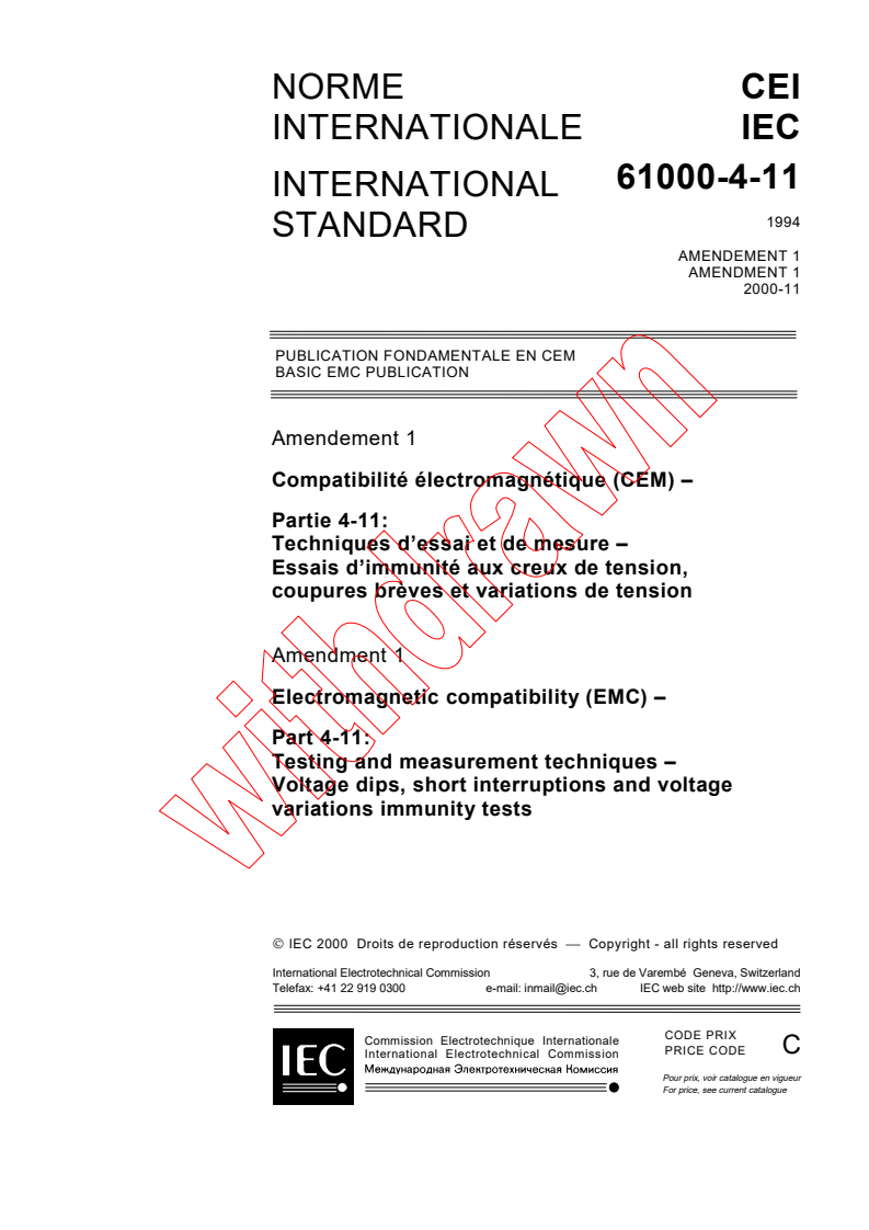 IEC 61000-4-11:1994/AMD1:2000 - Amendment 1 - Electromagnetic compatibility (EMC) - Part 4: Testing and measuring techniques - Section 11: Voltage dips, short interruptions and voltage variations immunity tests
Released:11/9/2000
Isbn:2831854962