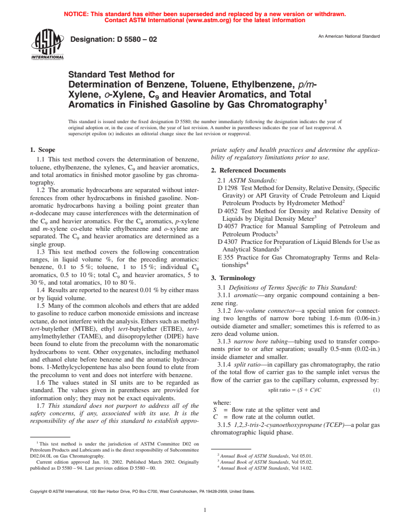 ASTM D5580-02 - Standard Test Method for Determination of Benzene, Toluene, Ethylbenzene, <i>p/m</i>-Xylene, <i>o</i>-Xylene, C<sub>9</sub> and Heavier Aromatics, and Total Aromatics in Finished Gasoline by Gas Chromatography