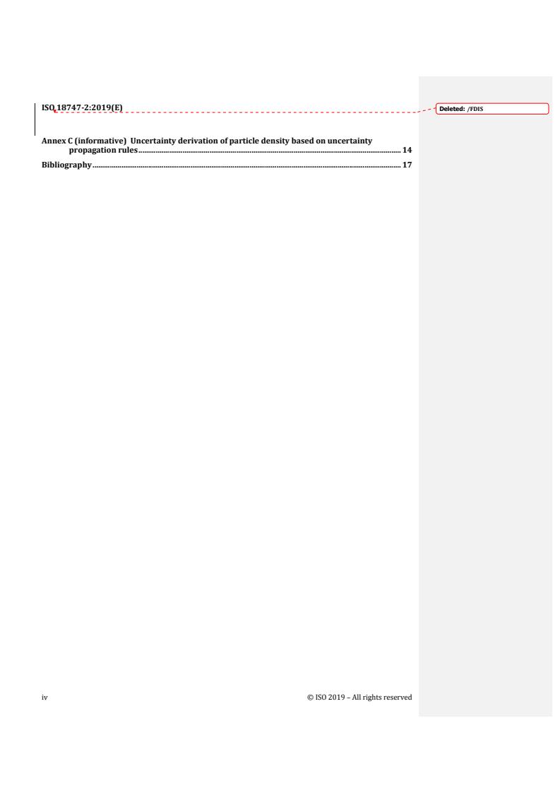 ISO 18747-2:2019 REDLINE ISO 18747-2:2019 - Determination of particle density by sedimentation methods — Part 2: Multi-velocity approach
Released:7/3/2019 - Page 4 preview