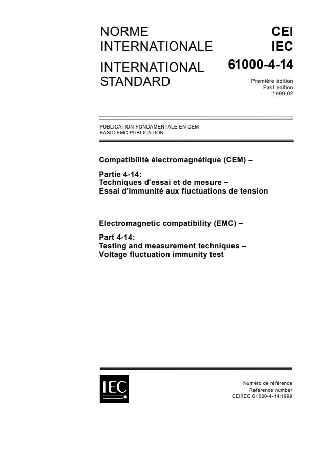 IEC 61000-4-14:1999 - Electromagnetic compatibility (EMC) - Part 4-14: Testing and measurement techniques - Voltage fluctuation immunity test