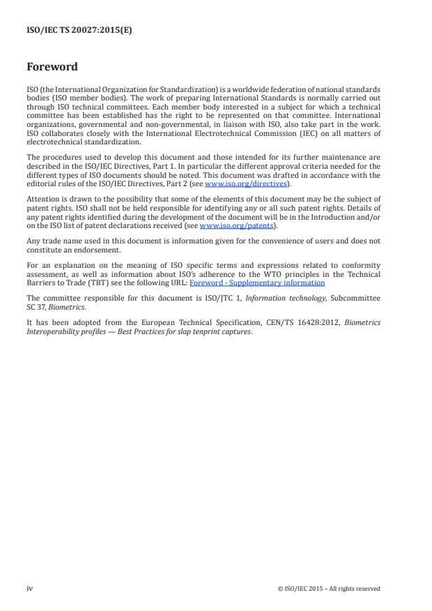 ISO/IEC TS 20027:2015 ISO/IEC TS 20027:2015 - Biometrics interoperability profiles -- Best practices for slap tenprint captures - Page 4 preview