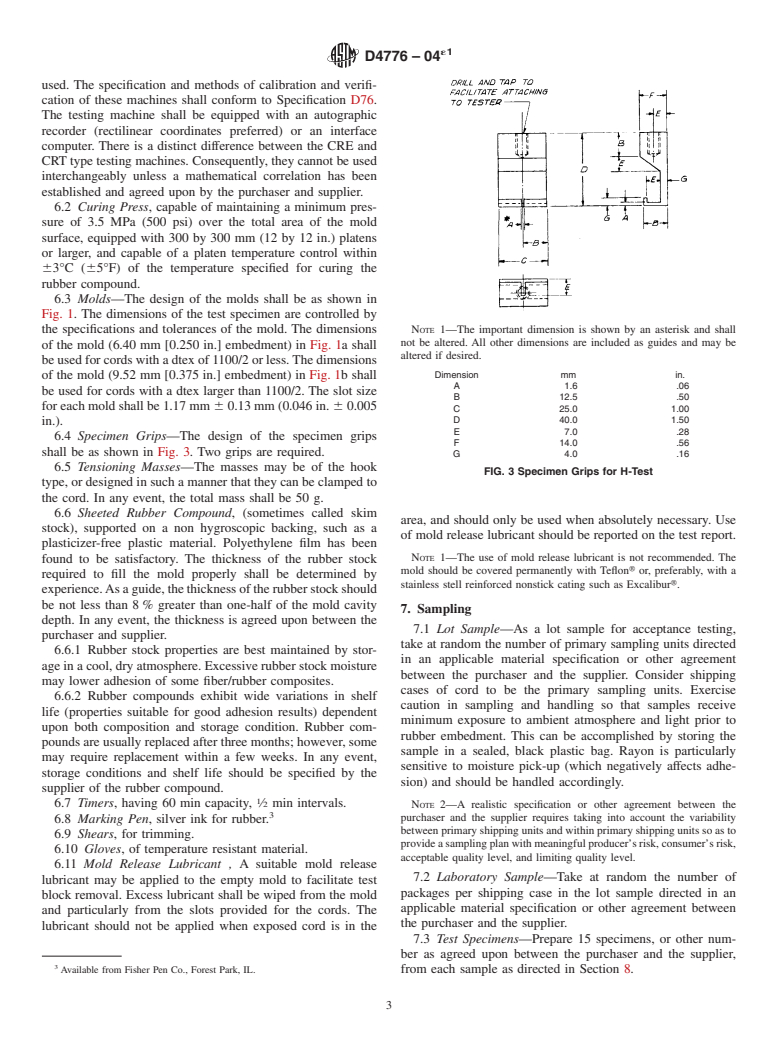 ASTM D4776-04e1 - Standard Test Method for Adhesion of Tire Cords and Other Reinforcing Cords to Rubber Compounds by H-Test Procedure