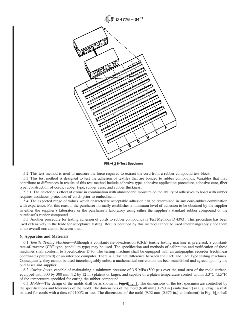 REDLINE ASTM D4776-04e1 - Standard Test Method for Adhesion of Tire Cords and Other Reinforcing Cords to Rubber Compounds by H-Test Procedure